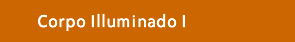 corpo illuminado