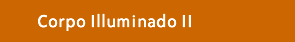 corpo illuminado