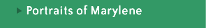 portraits of marylene